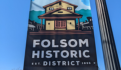 Folsom Historic District banner
